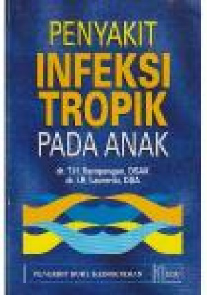 Image of Penyakit infeksi tropik pada anak
