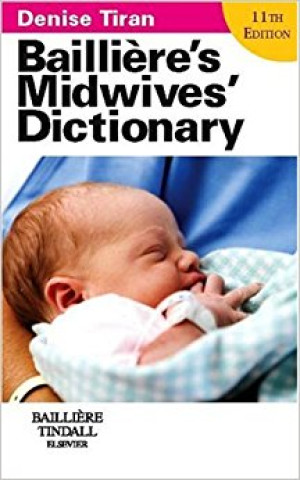 Image of Bailliere's Midwives Dictionary