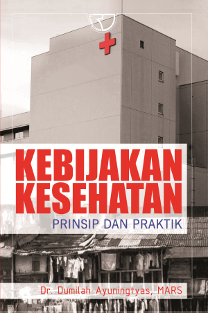 Image of Kebijakan kesehatan, prinsip dan praktik