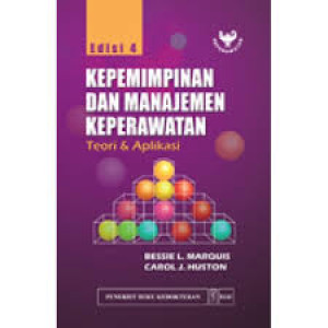 Image of Kepemimpinan dan Manajemen Keperawatan : Teori dan Aplikasi