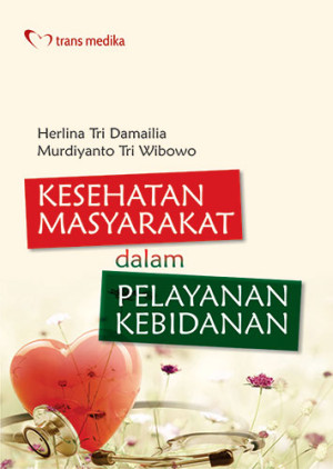 Image of Kesehatan Masyarakat dalam Pelayanan Kebidanan