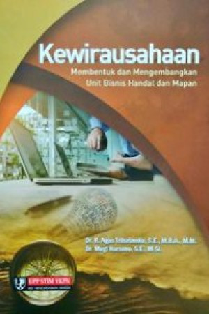 Image of Kewirausahaan: Membentuk dan Mengembangkan unit Bisnis Handal dan Mapan