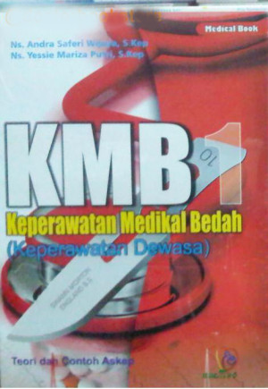 Image of KMB 1  Keperawatan Medikal Bedah (Keperawatan Dewasa)