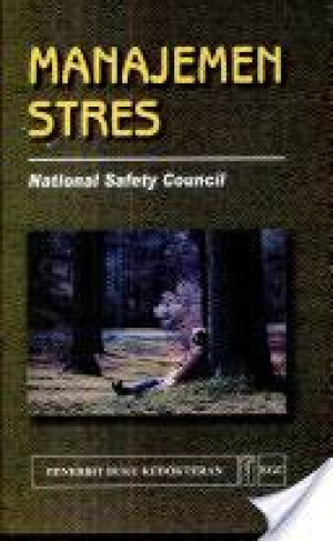Image of Manajemen Stres ; National Safety Council