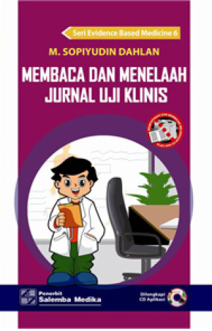 Image of Membaca dan Menelaah Jurnal Uji Klinis