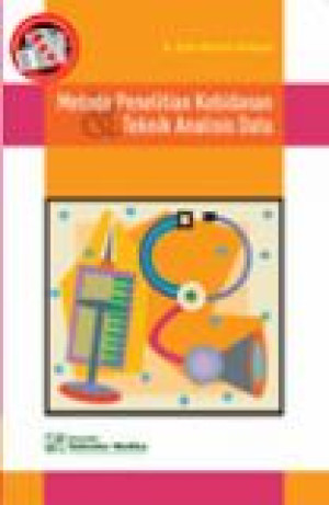 Image of Metode Penelitian Kebidanan dan Teknik Analisis Data