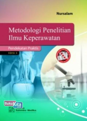 Image of Metodologi Penelitian Ilmu Keperawatan : pendekatan praktis