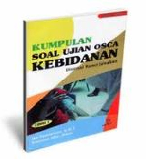 Image of Kumpulan Soal Ujian OSCA Kebidanan disertai Kunci Jawaban 2