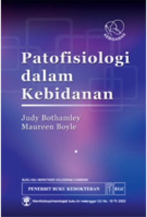 Image of Patofisiologi dalam Kebidanan