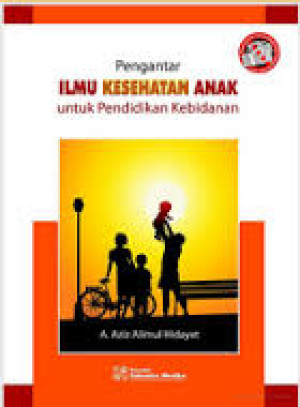 Image of Pengantar Ilmu Kesehatan Anak Untuk Pendidikan Kebidanan