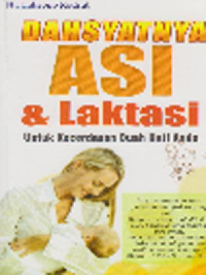 Image of Dahsyatnya ASI dan Laktasi; untuk kecerdasan buah hati anda