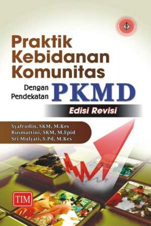 Image of Praktik Kebidanan Komunitas dengan Pendekatan PKMD (ebook)