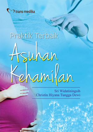 Image of Praktik Terbaik Asuhan Kehamilan