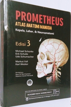 Image of Promotheus: Atlas Anatomi Manusia; kepala, leher, dan neuroanatomi ed.3