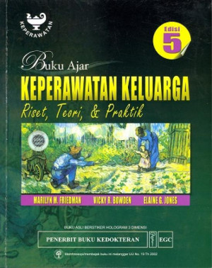 Image of Buku Ajar Keperawatan Keluarga ; Riset, Teori dan Praktik