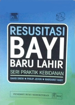 Image of Resusitasi Bayi Baru Lahir seri Praktik Kebidanan