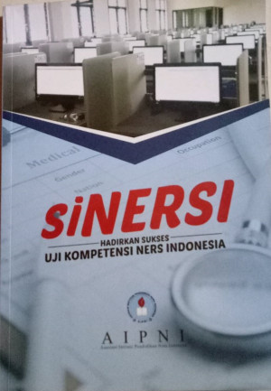 Image of Sinergi: Hadirkan Sukses Uji kompetensi Ners Indonesia