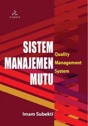 Image of Sistem Manajemen Mutu; Quality Management System
