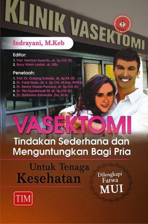 Image of Vasektomi Tindakan Sederhana dan Menguntungkan Bagi Pria, untuk tenaga kesehatan