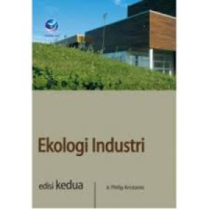 Image of Ekologi Industri edisi kedua
